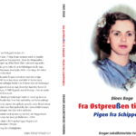 Omslag til bogen "Fra Østpreußen til Amager - Pigen fra Schippenbeil" af Dines Bogø