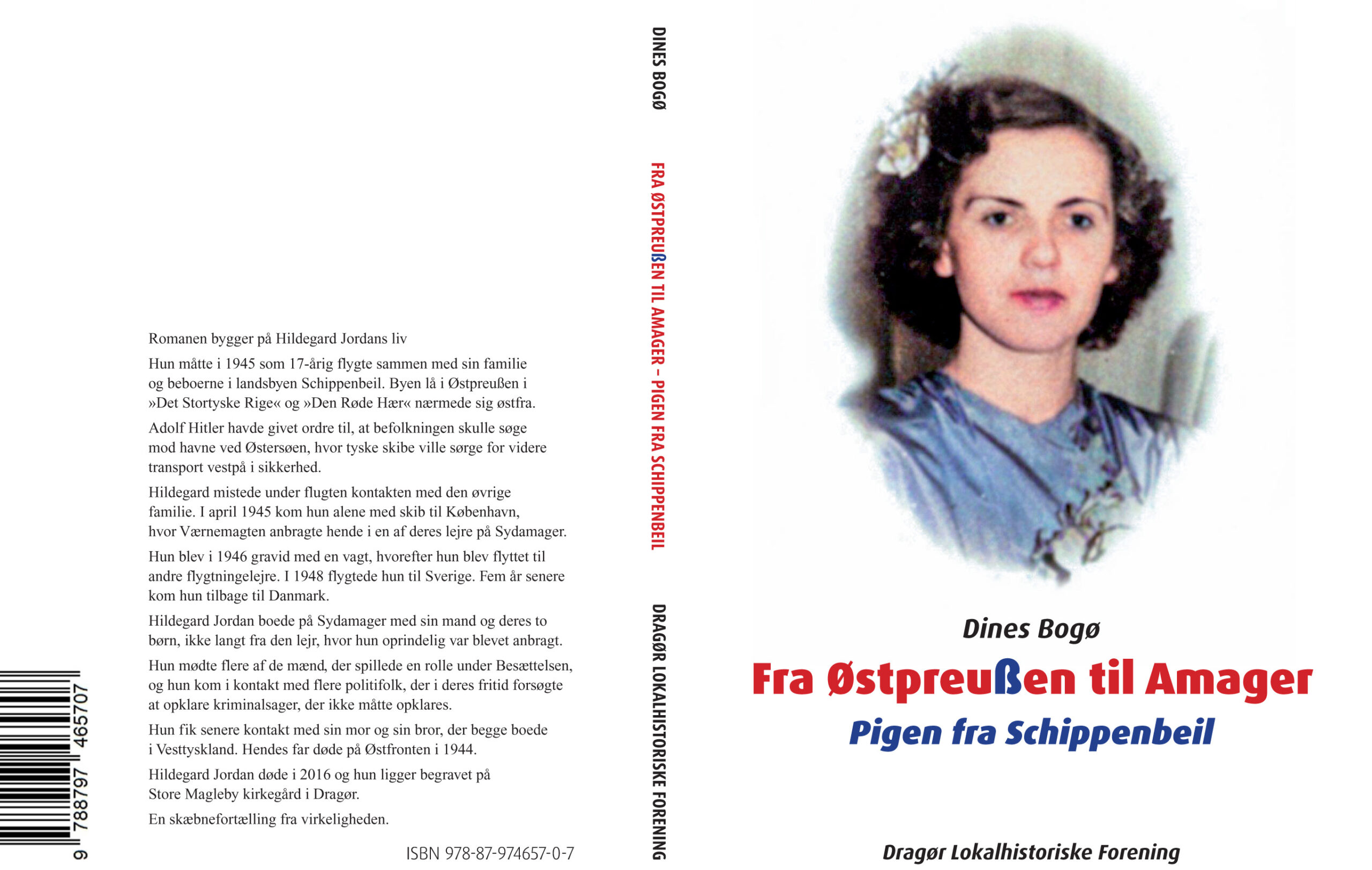 Omslag til bogen "Fra Østpreußen til Amager - Pigen fra Schippenbeil" af Dines Bogø