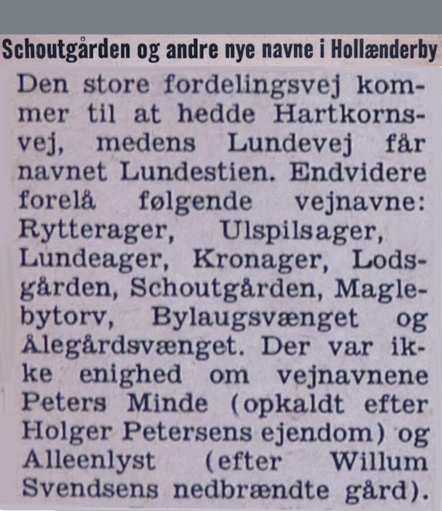 1973. Først sent fik nybyggerne at vide, hvad deres vej skulle hedde. Tilnavnet ”Ulspil”, var knyttet til gården Marienlyst i Møllegade. Gårdejeren, der havde det tilnavn, havde et jordstykke, hvor Rytterager ligger. Men da den vej skulle opkaldes efter den nyindrettede ridehal ”Maglebyhallen”, skubbede man vejnavnet mod øst. Foto: DB Arkiv